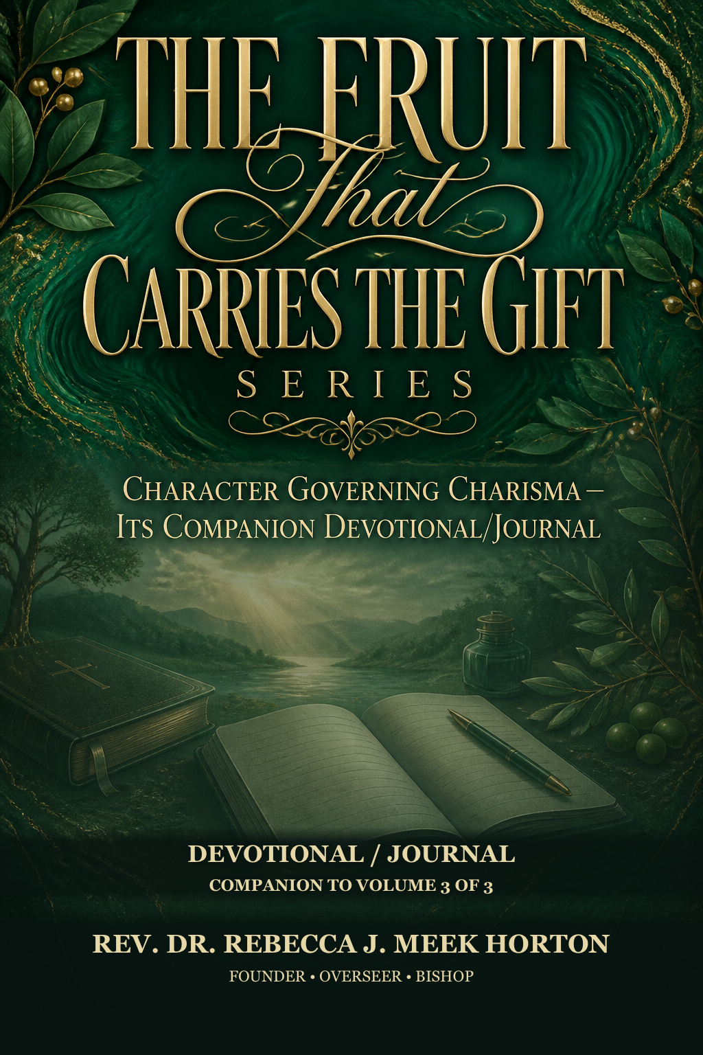 Cover of Character Governing Charisma — Its Companion Devotional/Journal