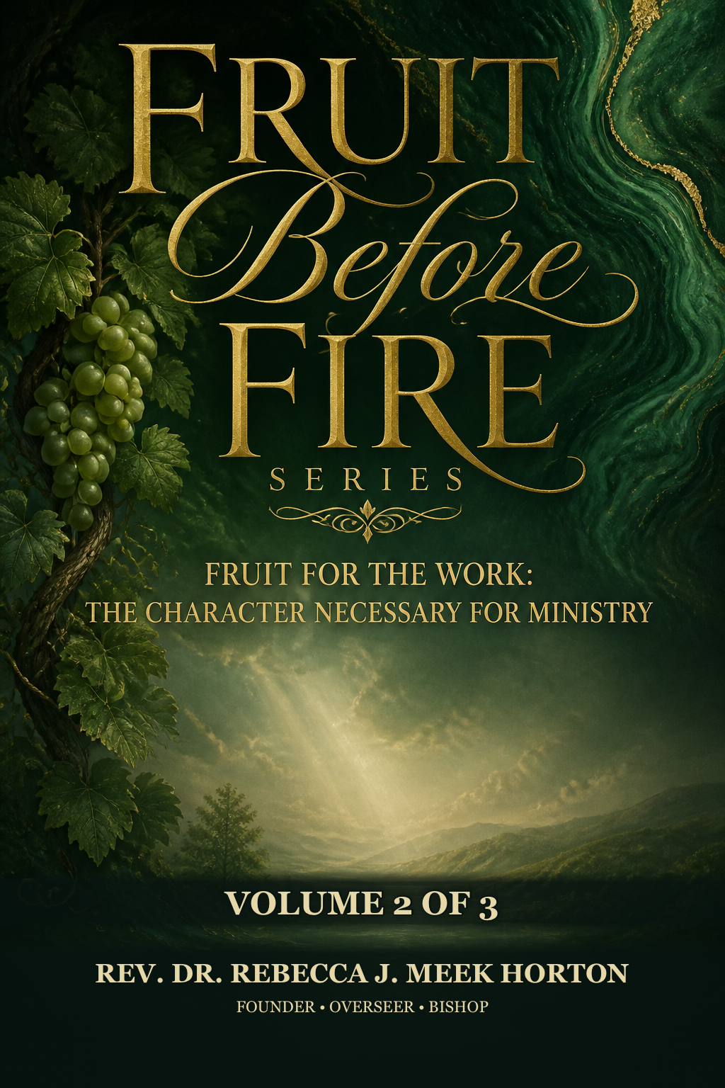Cover of Fruit for the Work: The Character Necessary for Ministry