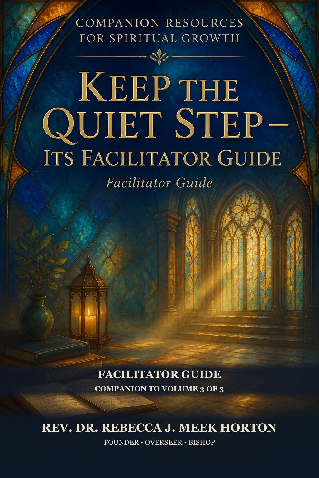Cover of Keep the Quiet Step — Its Facilitator Guide
