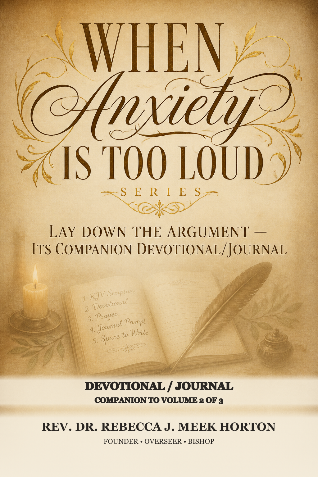 Cover of Lay Down the Argument — Its Companion Devotional/Journal
