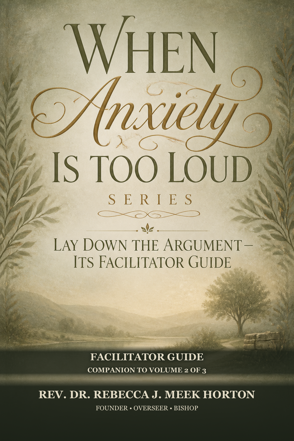 Cover of Lay Down the Argument — Its Facilitator Guide
