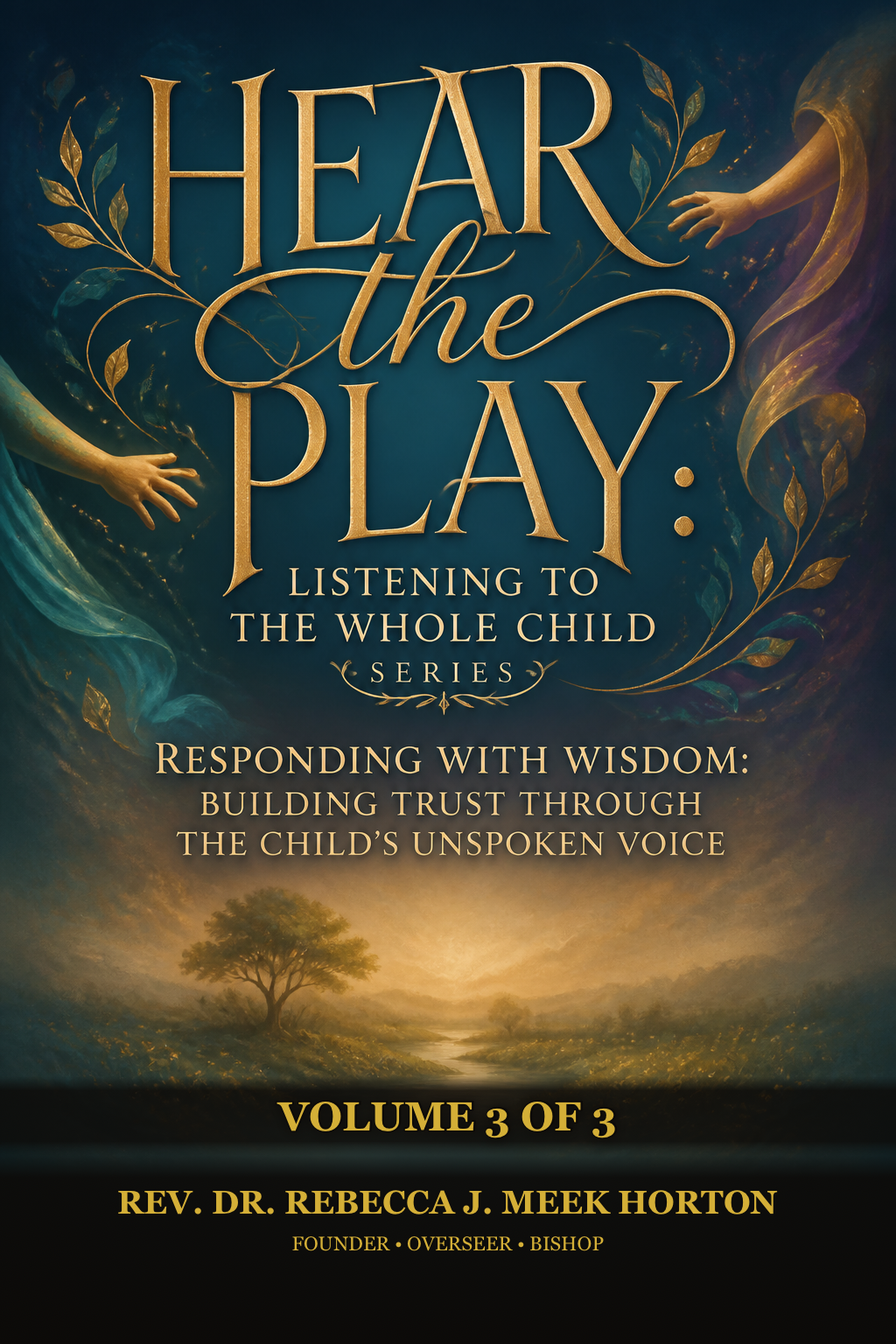 Cover of Responding With Wisdom: Building Trust Through the Child’s Unspoken Voice