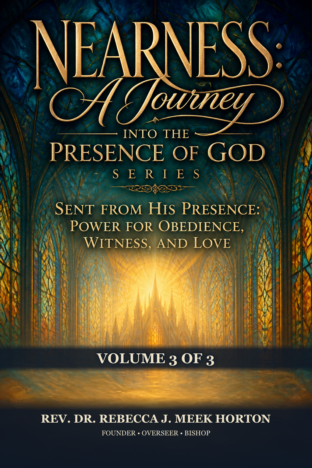 Cover of Sent from His Presence: Power for Obedience, Witness, and Love