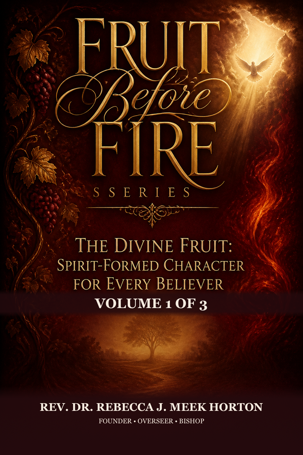 Cover of The Divine Fruit: Spirit-Formed Character for Every Believer — Its Companion Devotional/Journal