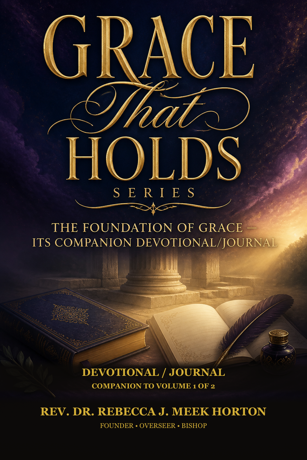Cover of The Foundation of Grace — Its Companion Devotional/Journal