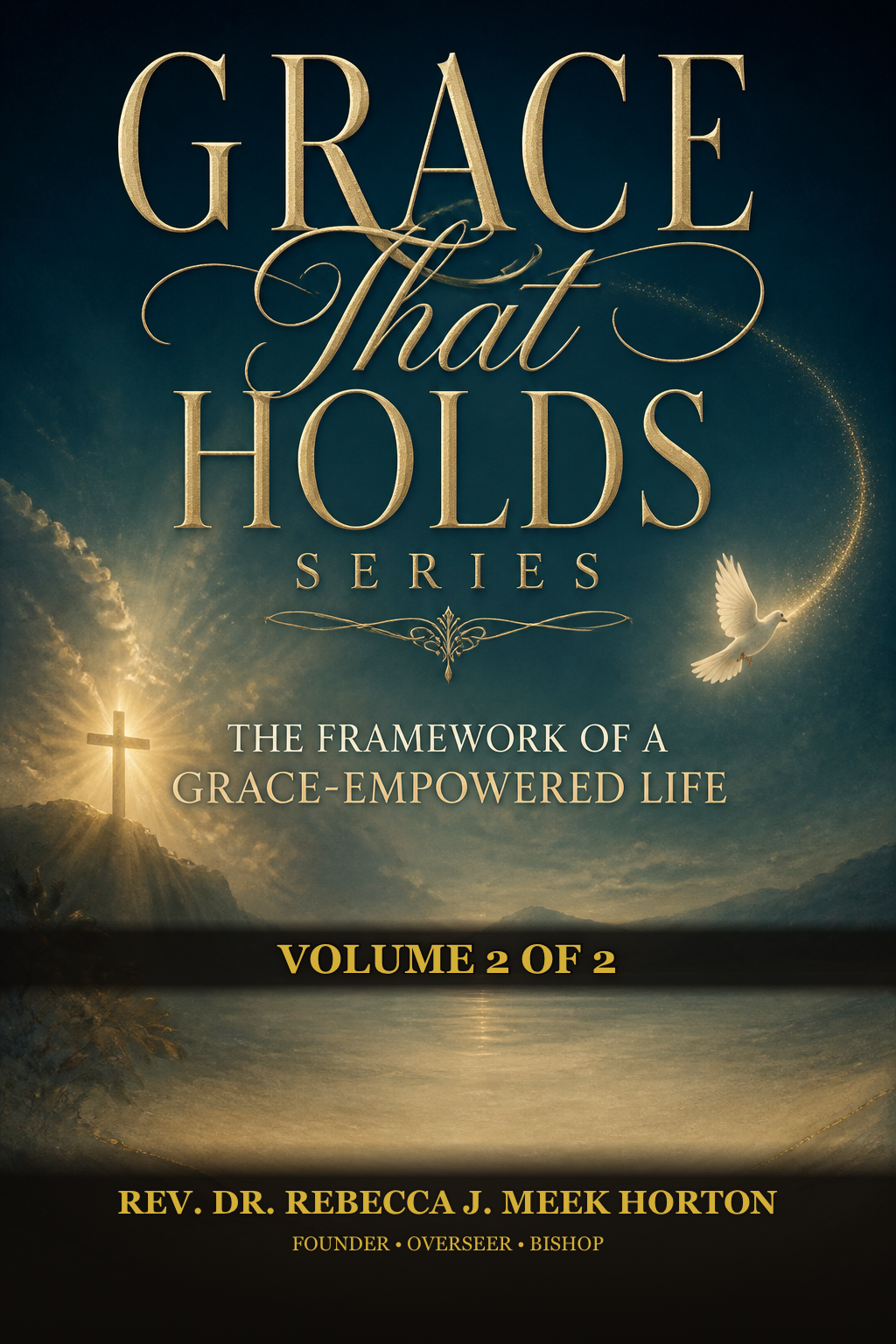Cover of The Framework of a Grace-Empowered Life