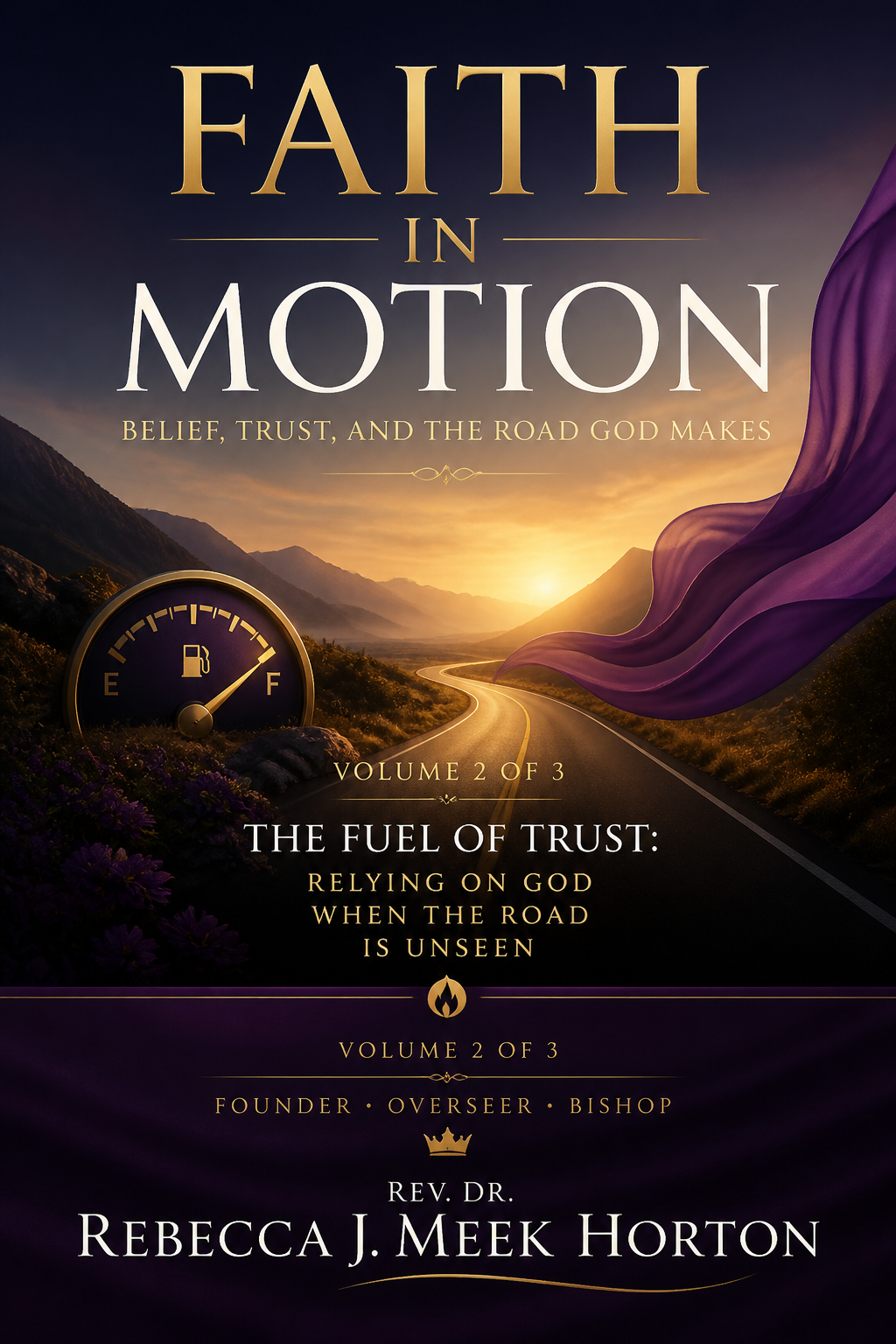 Cover of The Fuel of Trust: Relying on God When the Road Is Unseen