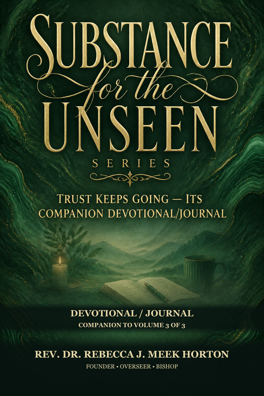 Cover of Trust Keeps Going — Its Companion Devotional/Journal