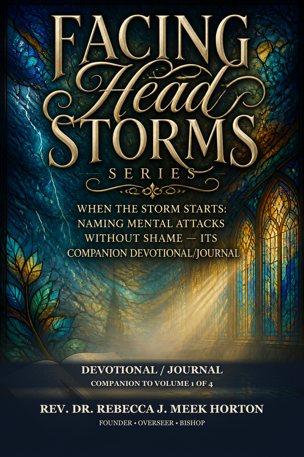 Cover of When the Storm Starts: Naming Mental Attacks Without Shame — Its Companion Devotional/Journal